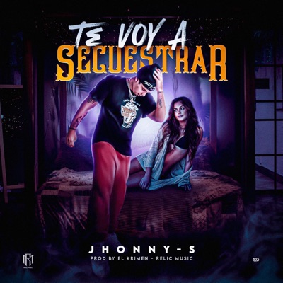 Te Voy a Secuestrar - Single