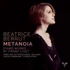 Beatrice Berrut - Consolations, S. 172: III. Lento placido