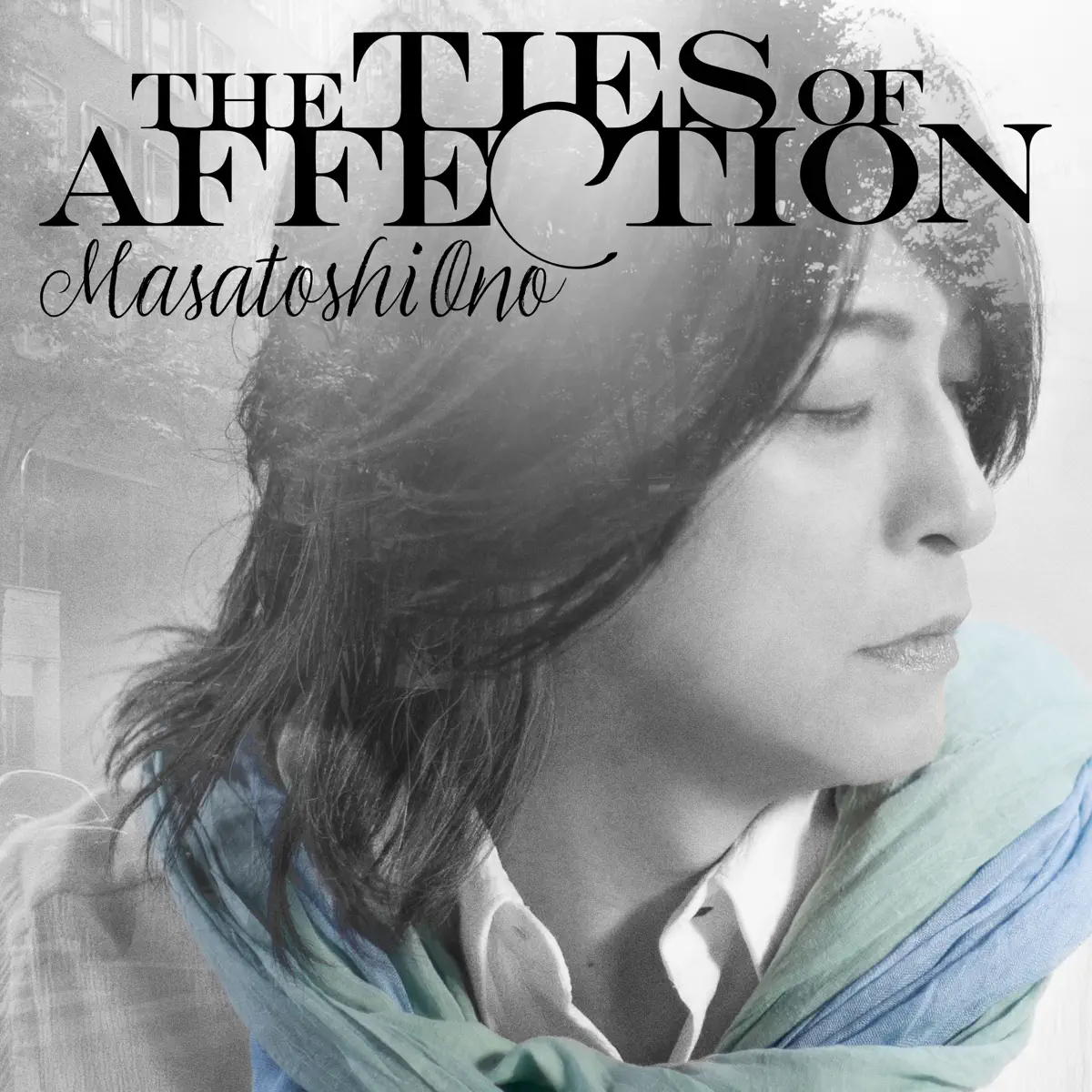 小野正利 - THE TIES OF AFFECTION (2023) [iTunes Plus AAC M4A]-新房子