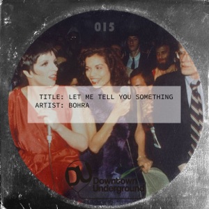 Let Me Tell You Something - Single