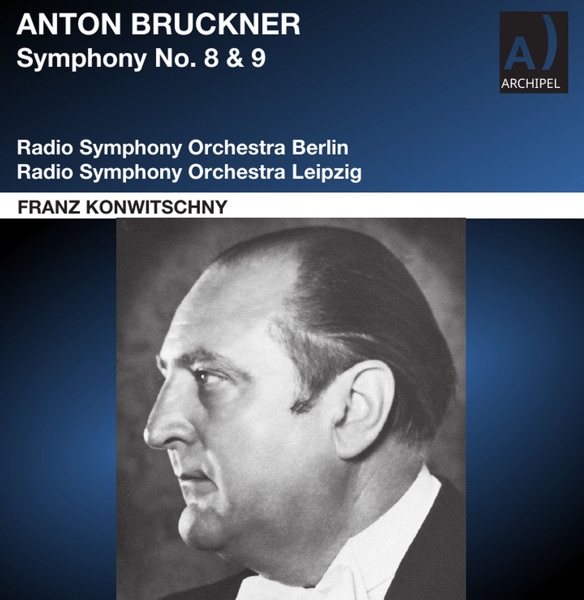 Bruckner: Symphonies 8 & 9