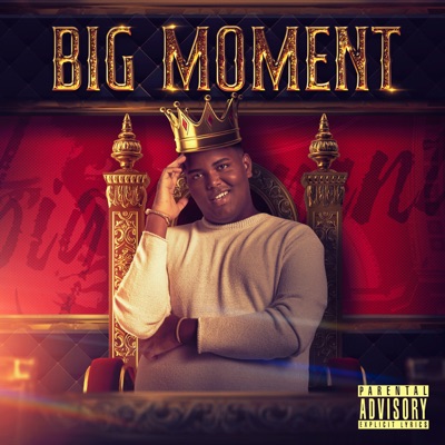Big Moment (feat. Rm no Beat) - EP