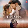 Tere Mere