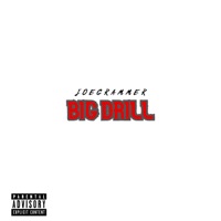 Big Drill - Single - Joe Grammer