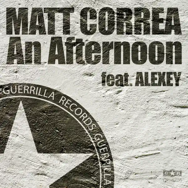 An Afternoon (feat. Alexey) — Matt Correa