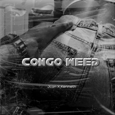 CONGO WEED (feat. Kenneth & J Can) [Fabio GT Remix] [Fabio GT Remix] - Single