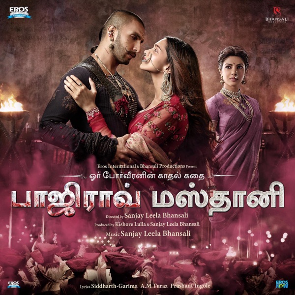 Bajirao Mastani (Tamil) [Original Motion Picture Soundtrack]