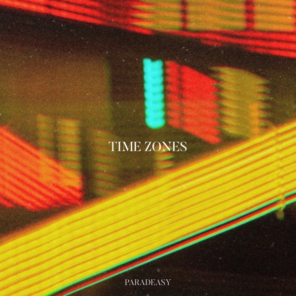 Time Zones (feat. quiet Motion) - Single