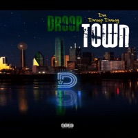 DroopTown - Da Droop Dawg