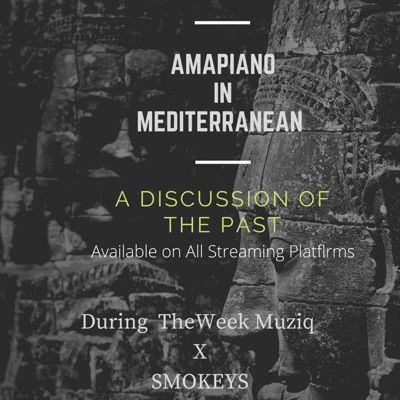 During TheWeek - Amapiano In Mediterranean (feat. SMOKEYS)