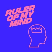 Ruler of My Mind (Extended Mix) artwork