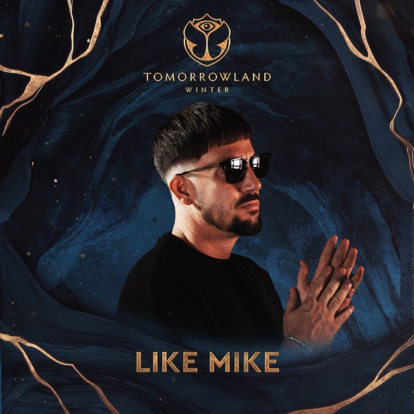 Tomorrowland Winter 2023: Like Mike at Frozen Lotus (DJ Mix)