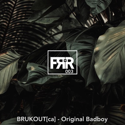 Original Badboy - Single