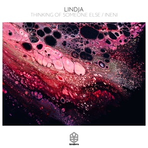 Thinking of Someone Else / Ineni - Single