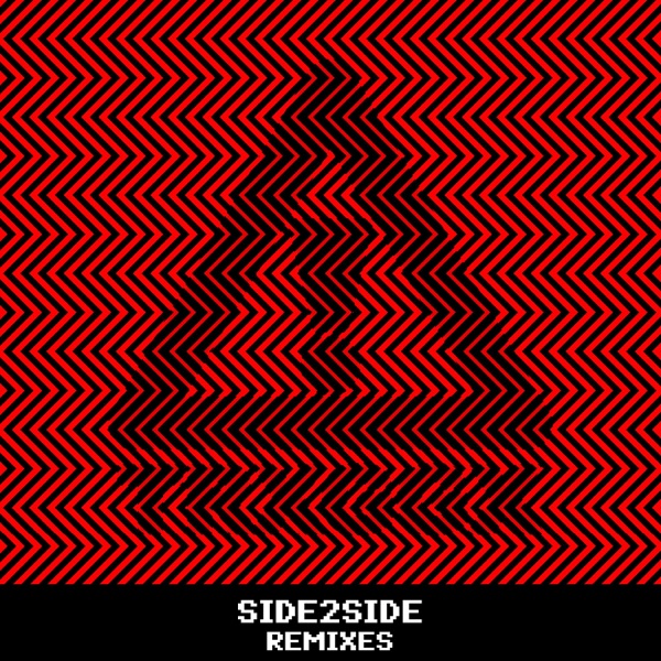 Side2side Remixes