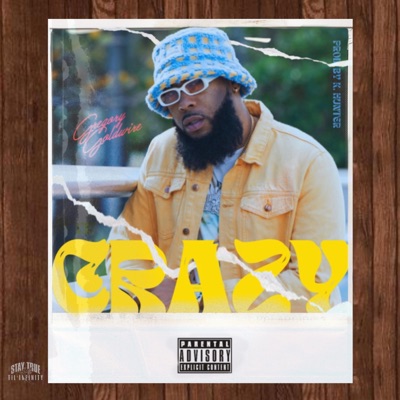 CRAZY (feat. Prod. by K.Hunter) - Single