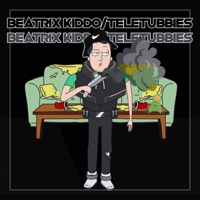 BEATRIX KIDDO/TELETUBBIES - Single - Okin