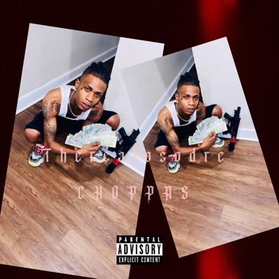 Choppaz On Me - Single