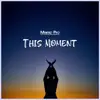 Memo Pro - This Moment