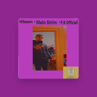 Listen to Hibsson, watch music videos, read bio, see tour dates & more!