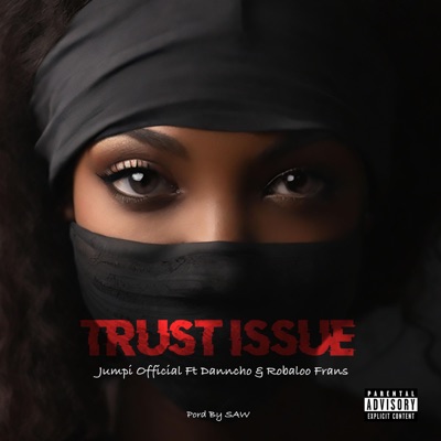 Trust Issue - Single