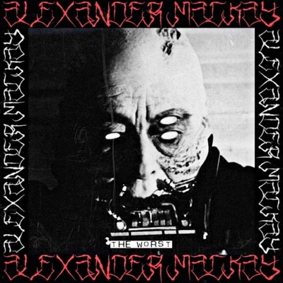 Alexander Mackay: The WORST