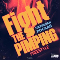 Fight the pimping (feat. Pocaah) - Single - 1TakeQuan
