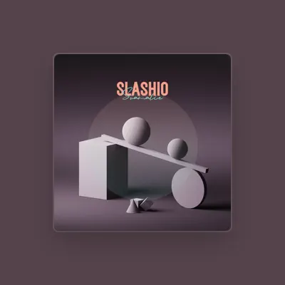 Listen to Slashio, watch music videos, read bio, see tour dates & more!