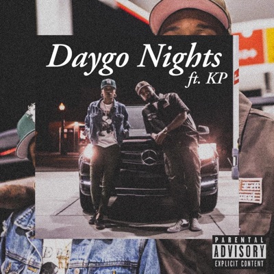 Daygo Nights (feat. KP) - Single