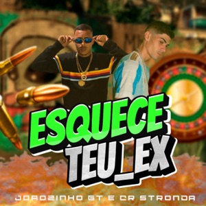 Esquece Teu Ex