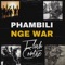 Phambili Nge War artwork
