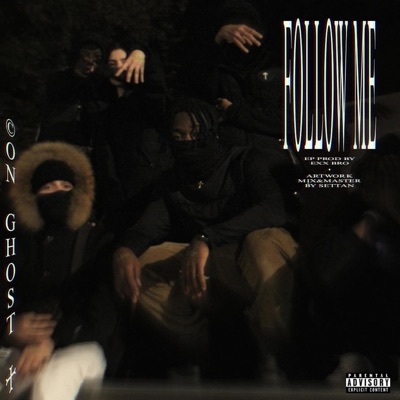 FOLLOW ME (feat. Exx Bro) - Single