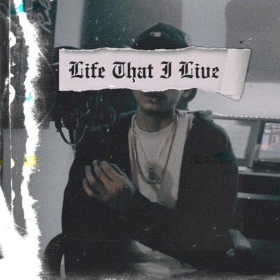 Life That I Live - Single