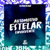 Automotivo Estelar Envolvente - Single