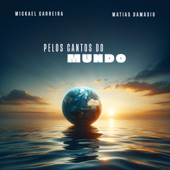 Pelos Cantos do Mundo artwork