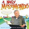 A Nagy Mesemondó, Vol. 1 (Szabó Gyula Önálló Albuma) - Zeneker Team