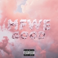 MF WE GOOD - Single - K I D
