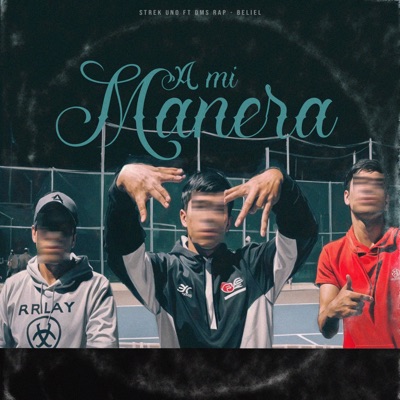 A Mi Manera (feat. BELIEL) - Single