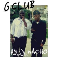 G CLUB: HoLLA nACHO - Gentlemenz Club