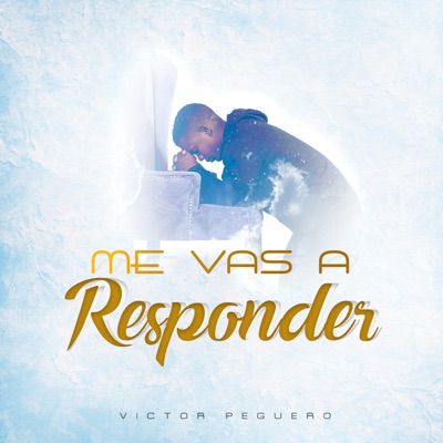 Me Vas A Responder - Single