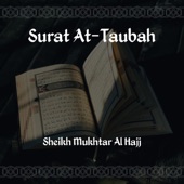 Surat At-Taubah-Sheikh Mukhtar Al Hajj artwork