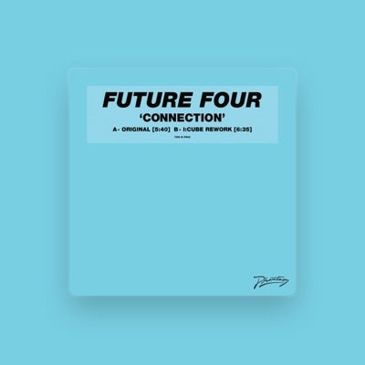 Listen to Future Four, watch music videos, read bio, see tour dates & more!