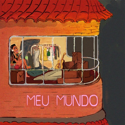 Meu Mundo (feat. Pedro Quental) - Single