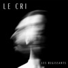 Alexandre Perrot Hymne (feat. Alexandre Perrot) Le cri