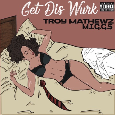 Get Dis Wurk - Single