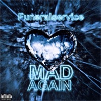 Mad Again - Single - Funeralservice