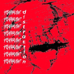Distraction - Single