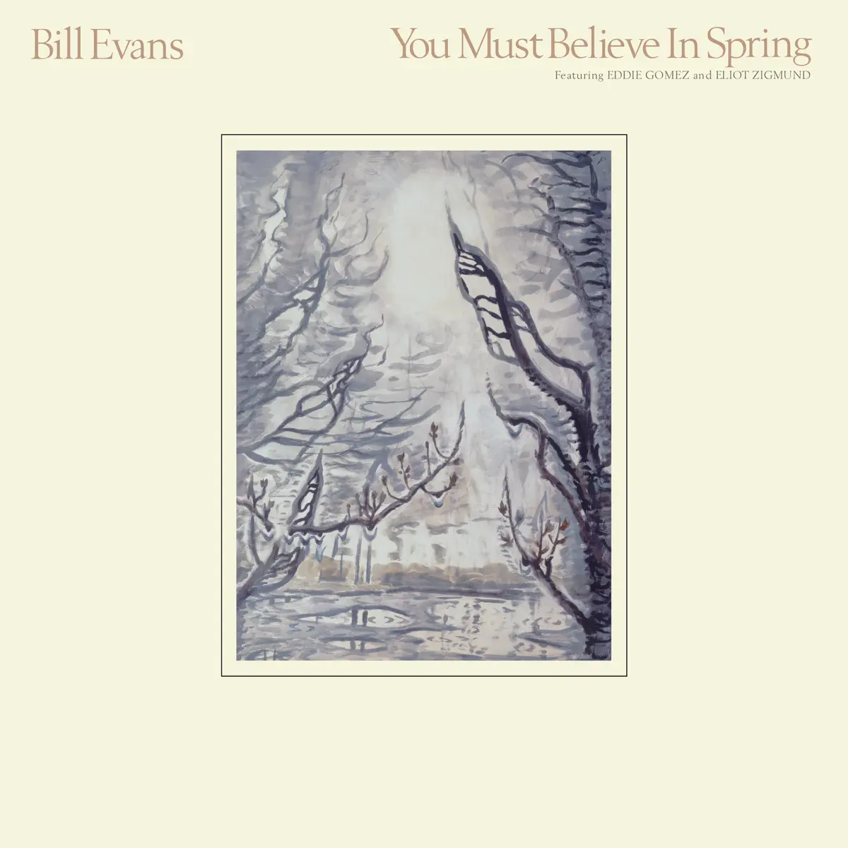 Bill Evans - You Must Believe In Spring (Remastered 2022) (2022) [iTunes Plus AAC M4A]-新房子