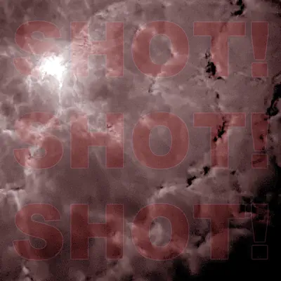 Listen to Shot! - Single by Yason