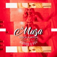 Vienes o Voy - Single - Marcela Mistral